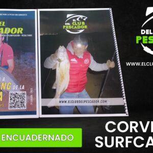 La pesca de la Corvina a Surfcasting